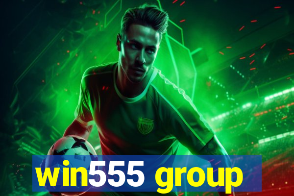 win555 group